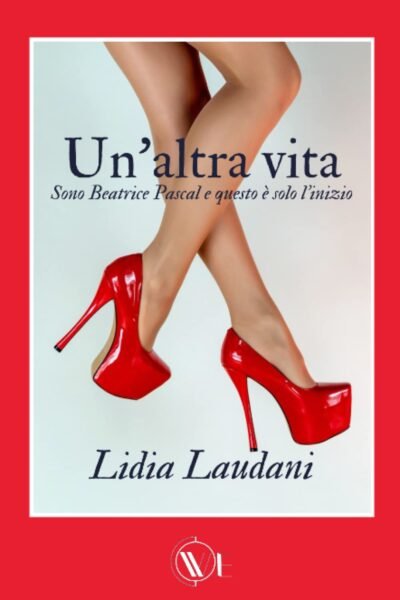 unaltra vita Lidia Laudani