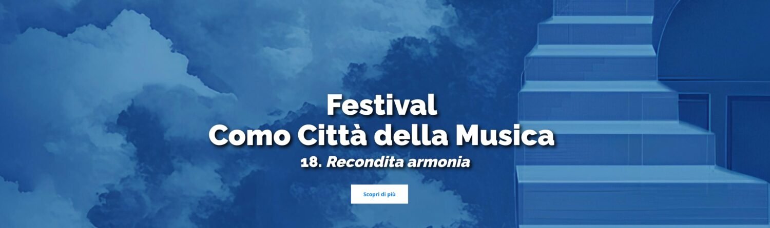 Festival Como Città della Musica 2025 11 Festival Como Citta della Musica